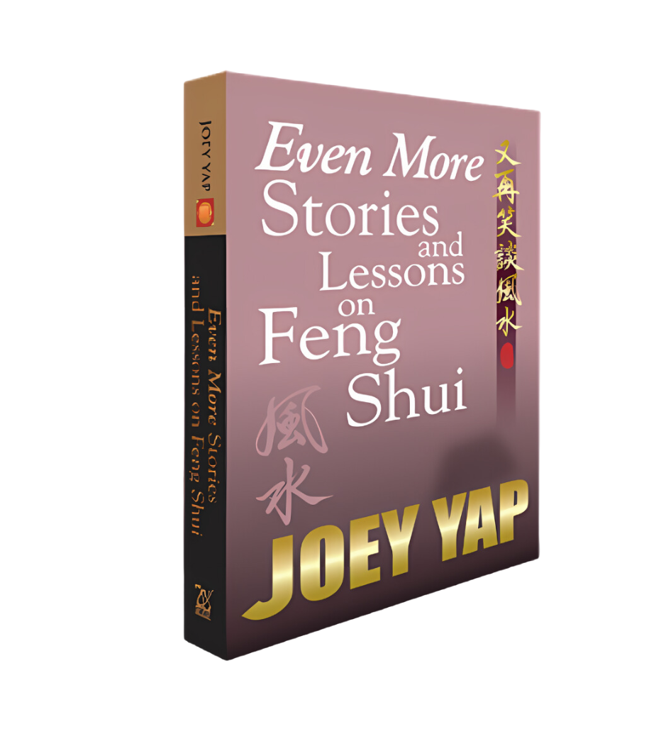 Even More Stories and Lessons on Feng Shui